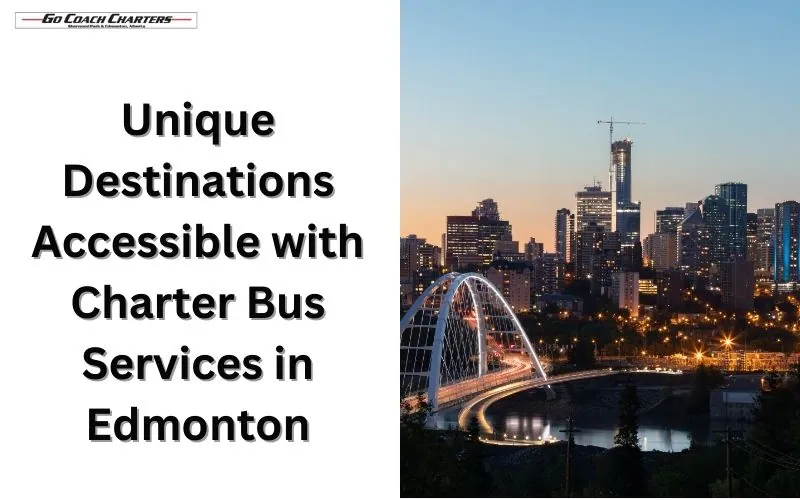 Unique Edmonton destinations for groups